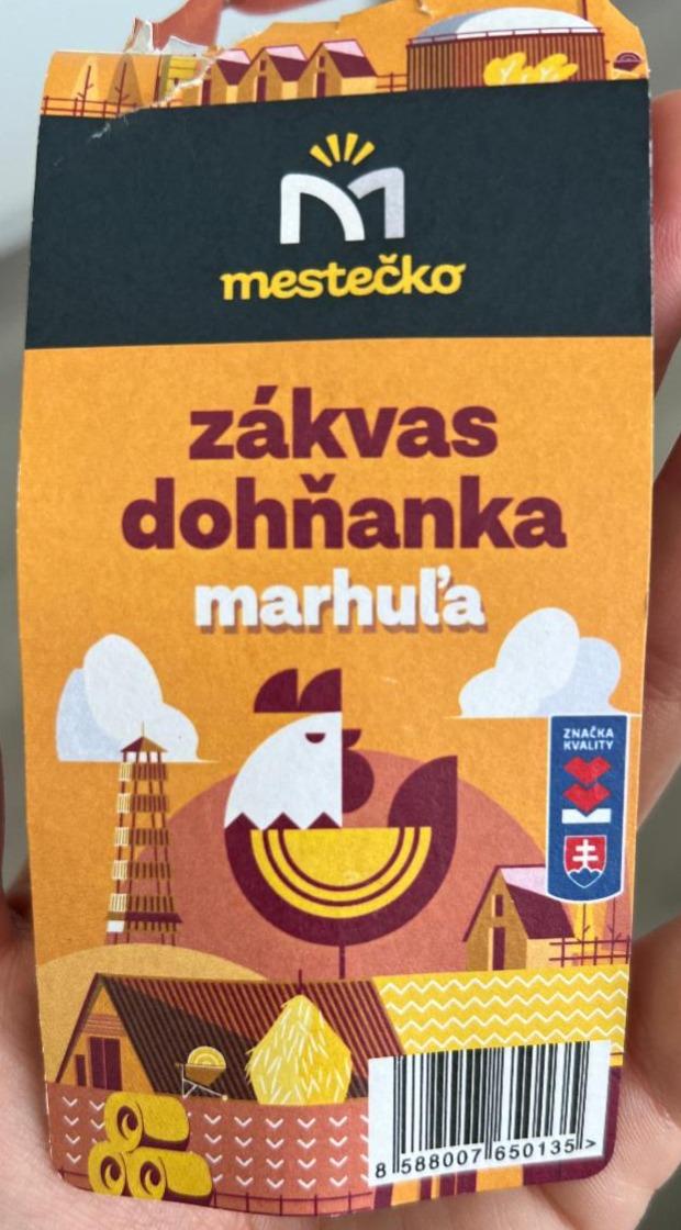 Fotografie - Zákvas dohňanka marhuľa Mestečko