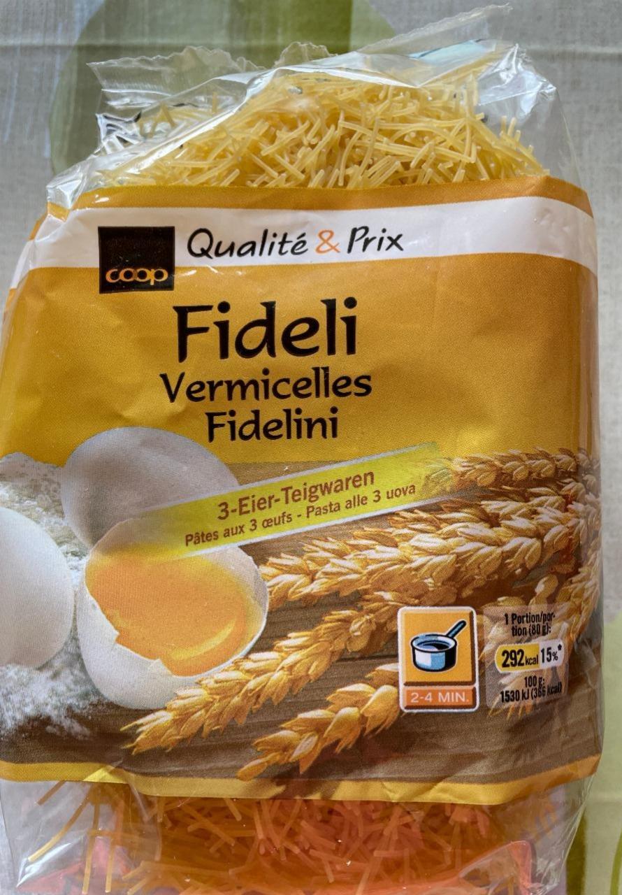 Fotografie - Fideli Vermicelles Fidelini Coop Qualité & Prix