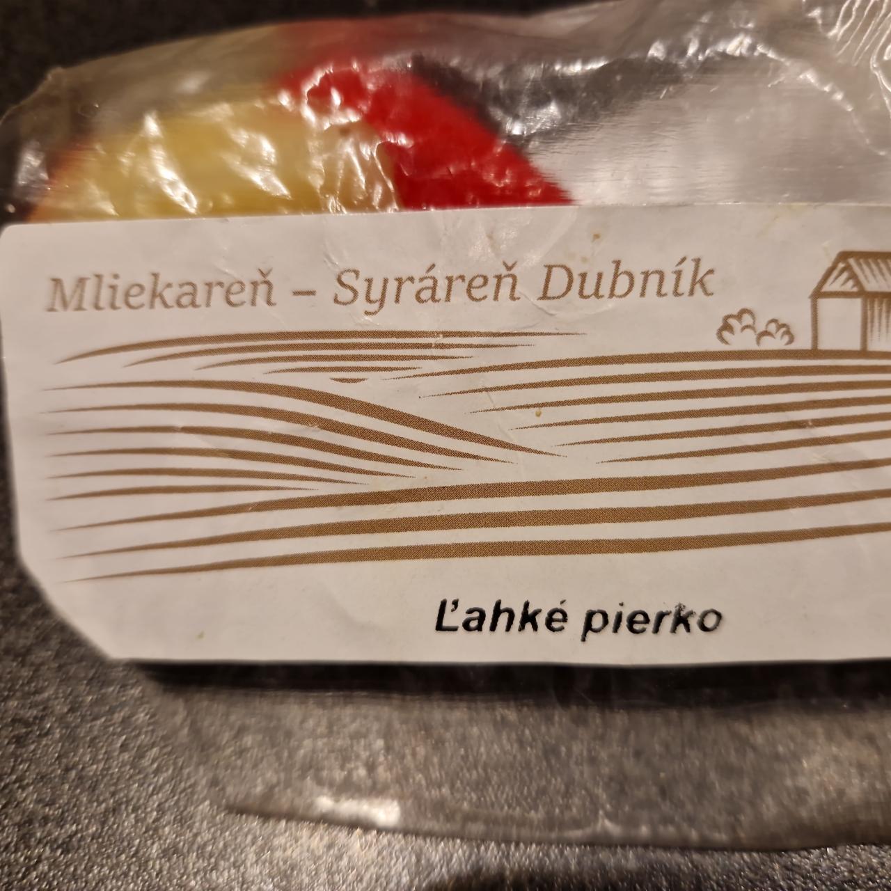 Fotografie - Ľahké pierko Mliekareň - Syráreň Dubník