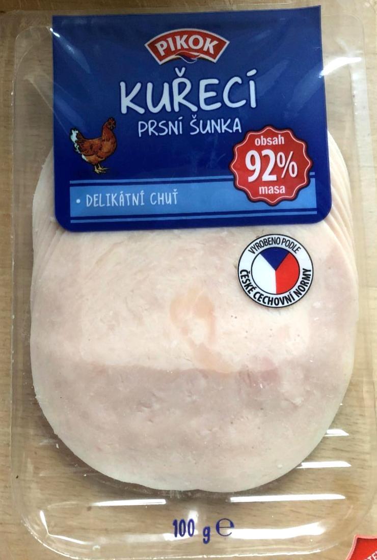 Fotografie - Kuracia šunka 92% Pikok