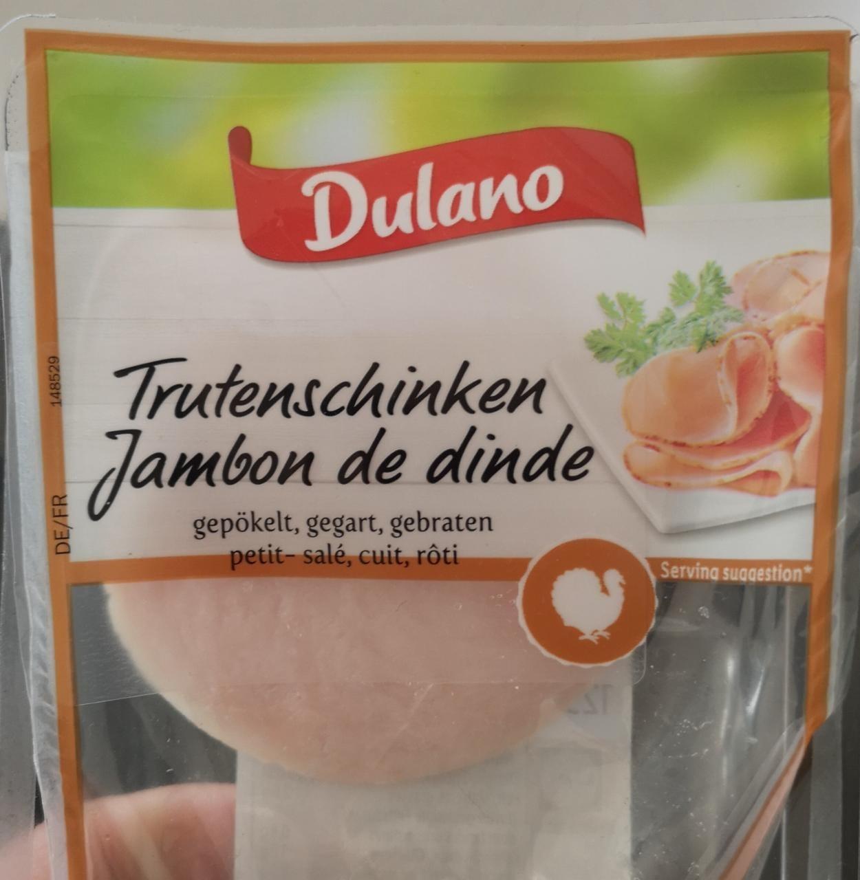 Fotografie - Trutenschinken Jambon de dinde Dulano