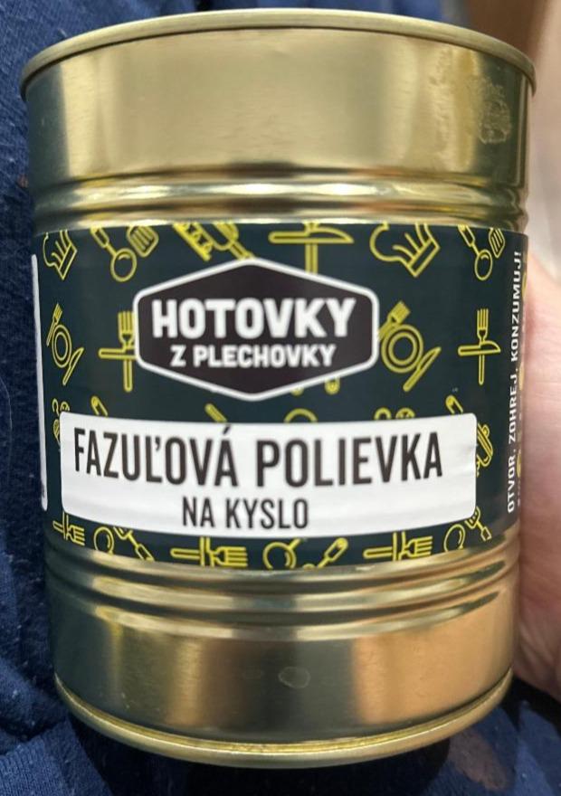 Fotografie - Fazuľová polievka na kyslo Hotovky z plechovky