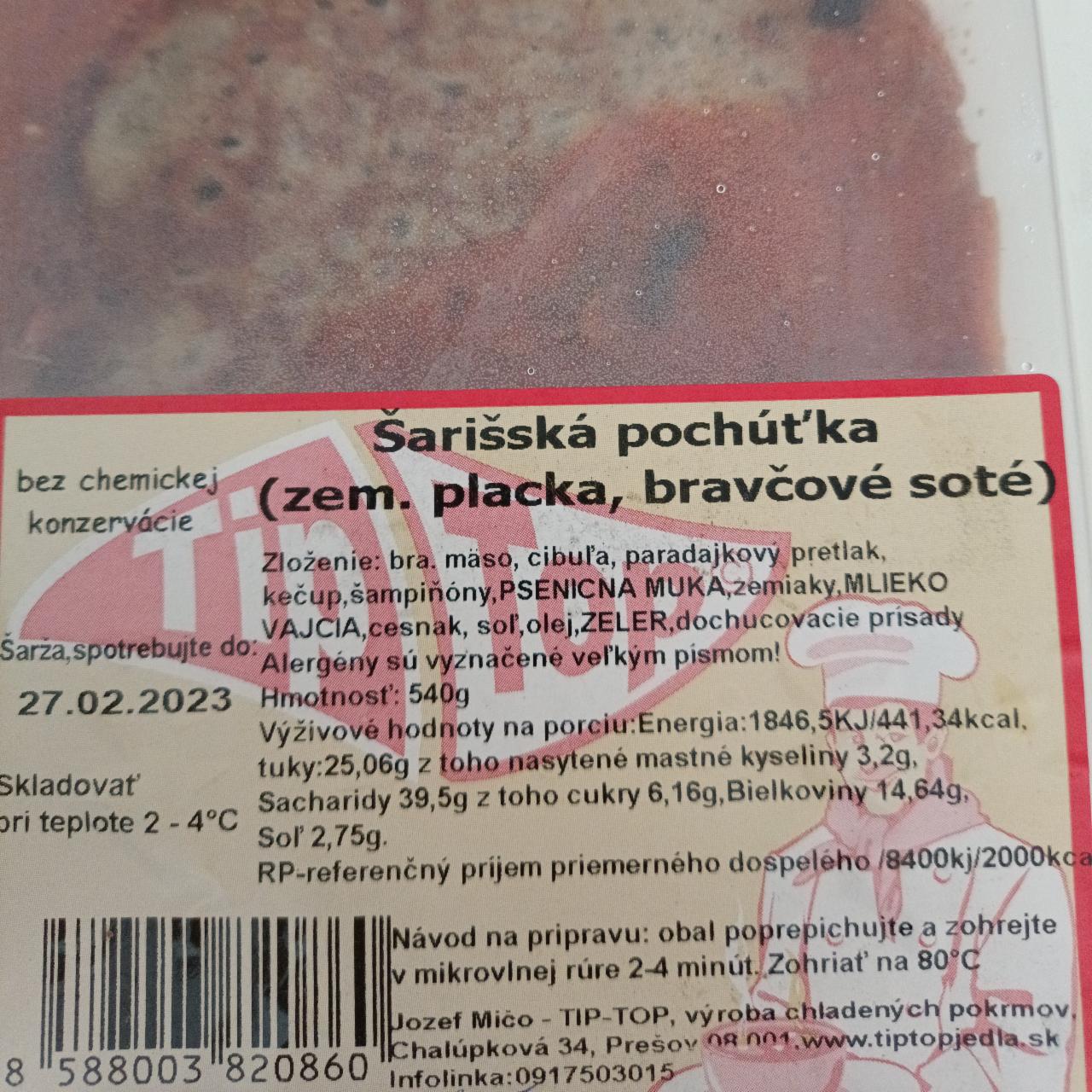 Fotografie - Šarišská pochúťka (zem. placka, bravčové soté) Tip-Top