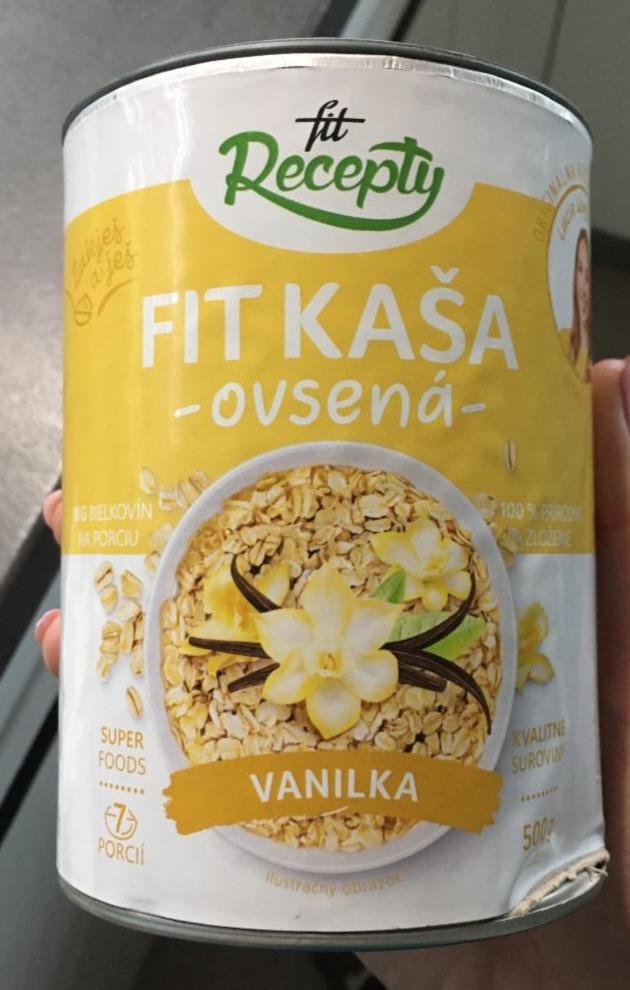 Fotografie - Fit Kaša Ovsená Vanilka Fit Recepty